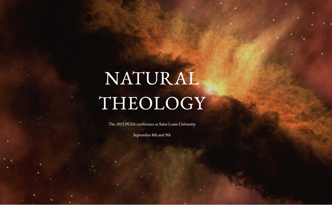 Graphic reading Natural Theology PGSA Conference at Saint Louis University, September 8 and 9, 2023
