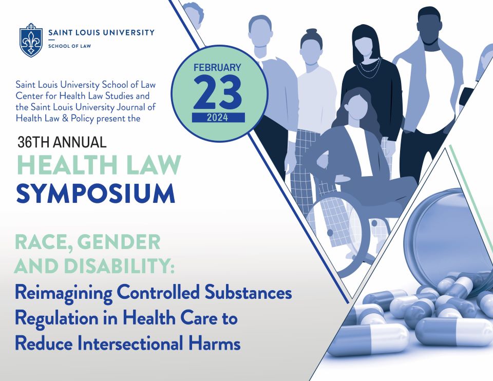 36th Annual Health Law Symposium