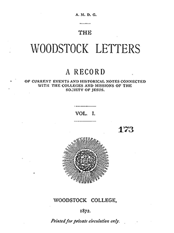 First Volume of the Woodstock Letters from 1872