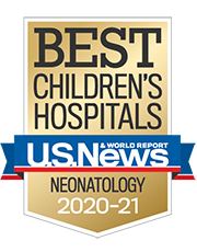 Best Children's Hospital Presented by US News and World Report for Neonatology 2020-2021