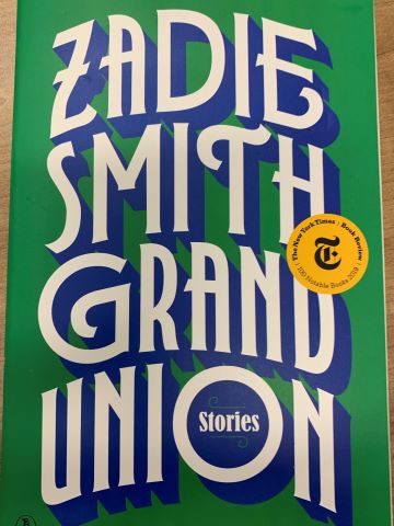 Grand Union by Zadie Smith