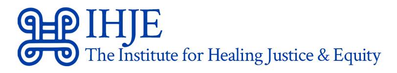 Institute for Healing Justice and Equity logo